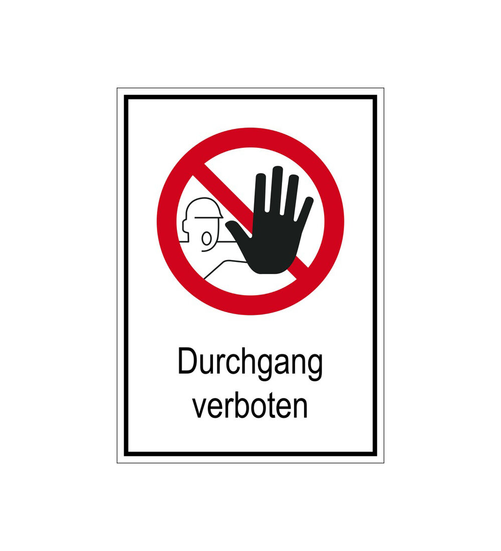  Aufkleber Durchgang verboten - 131x185mm, PVC-Folie 