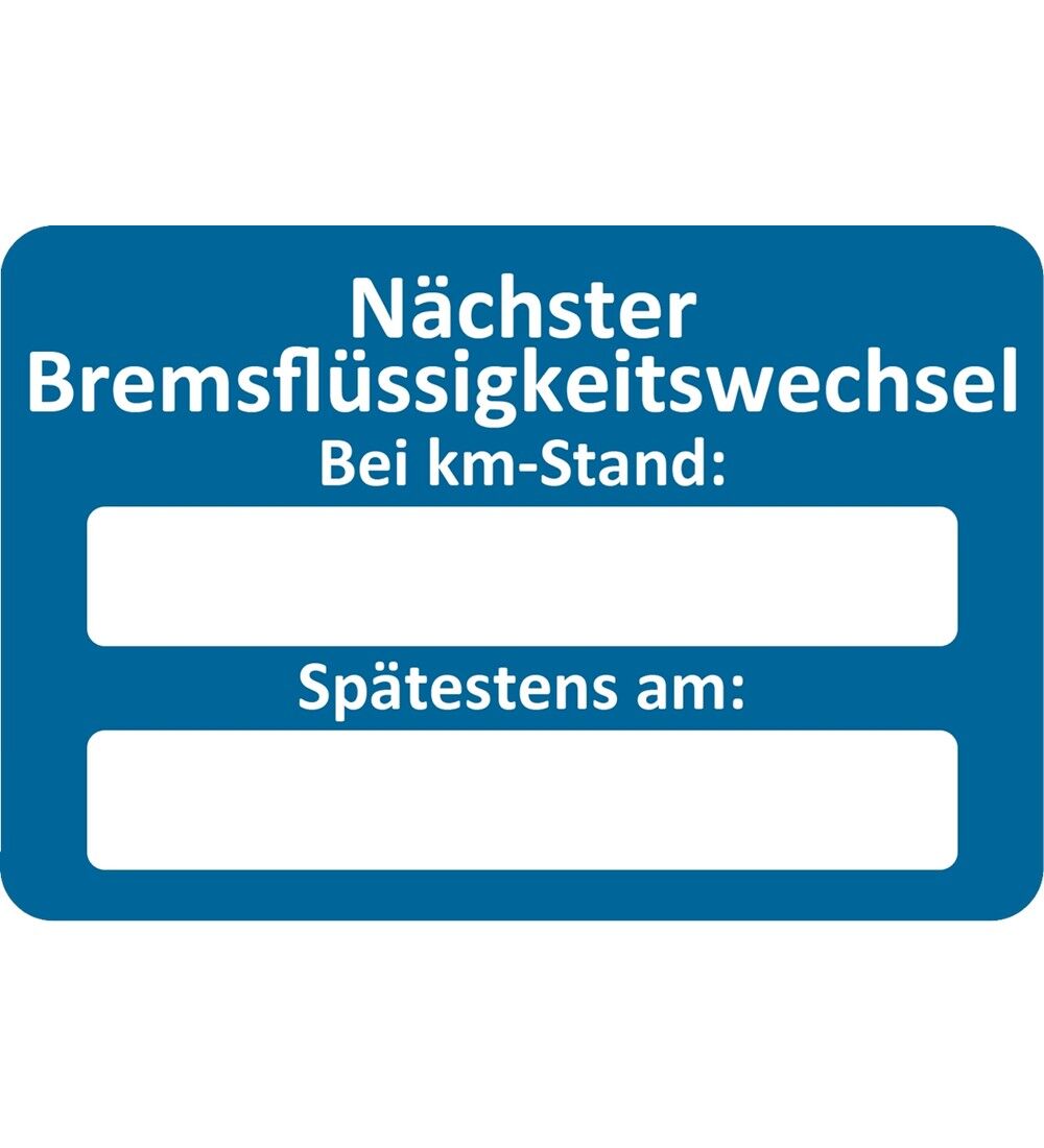 Kundendienst-Aufkleber  Bremsflssigkeitswechsel bei km-Stand: