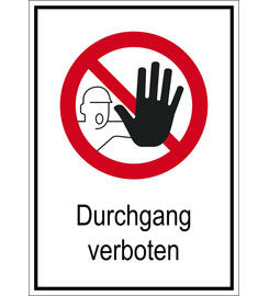  Aufkleber Durchgang verboten - 131x185mm, PVC-Folie 